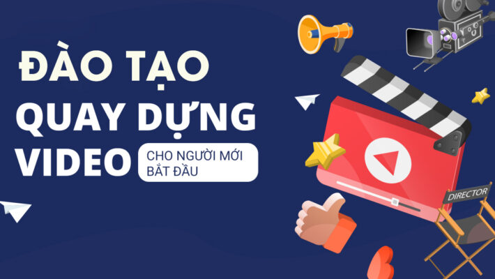 dao-tao-quay-dung-video