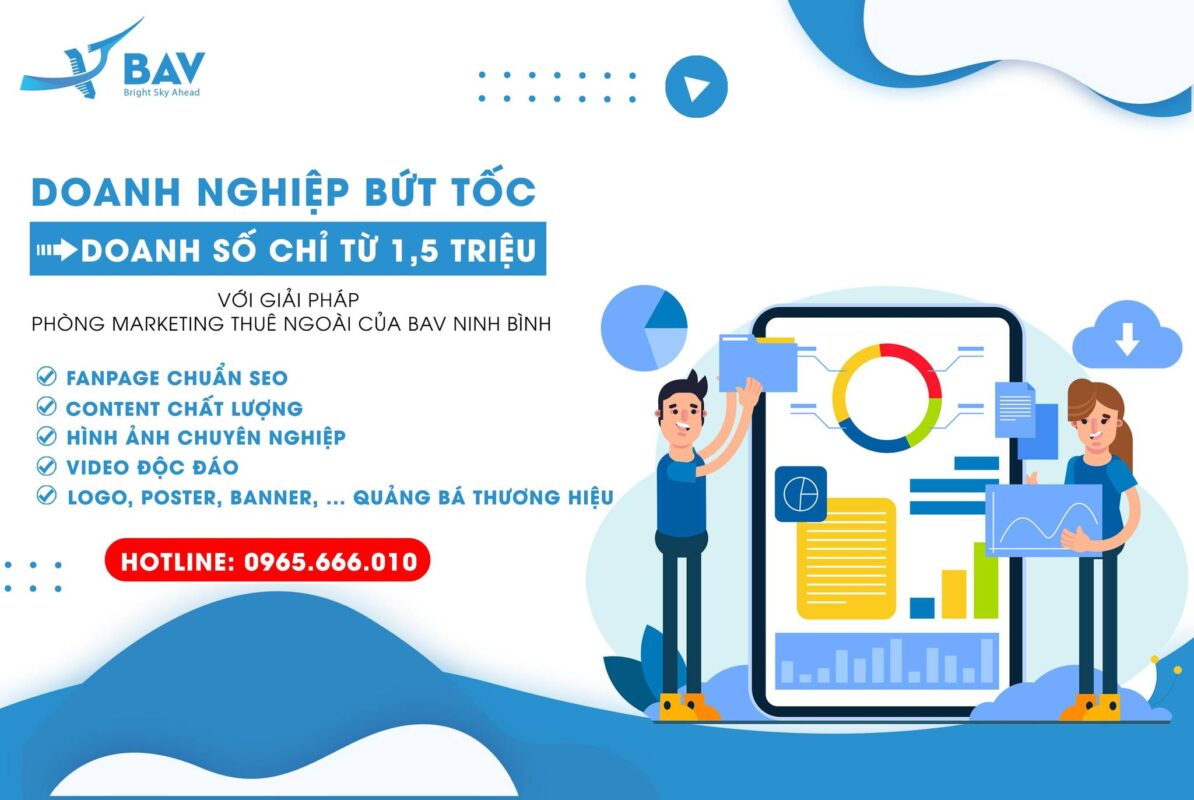 BAV Ninh Bình – Cung cấp giải pháp marketing tổng thể