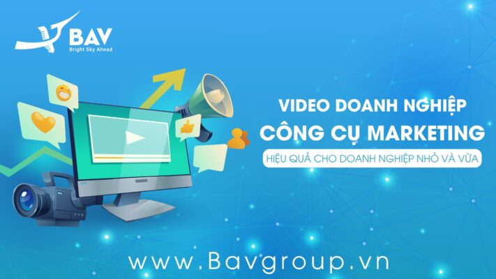 video-doanh-nghiep-cong-cu-marketing