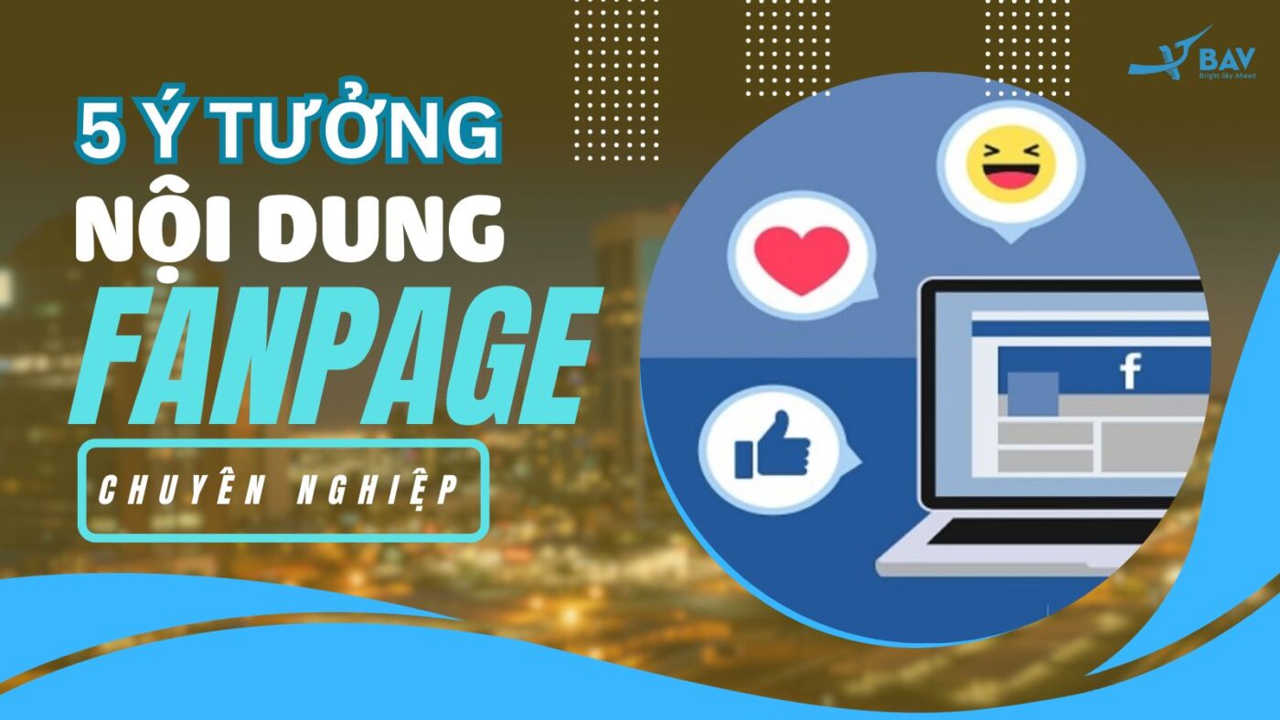 BAV Ninh Bình – Cung cấp giải pháp marketing tổng thể