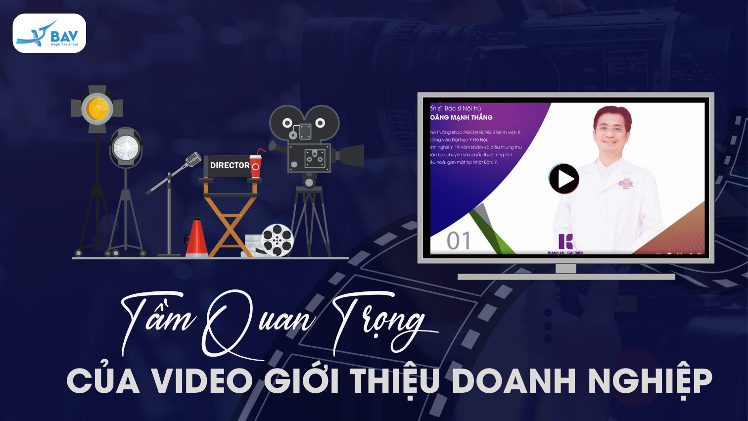 Tầm quan trọng của video doanh nghiệp