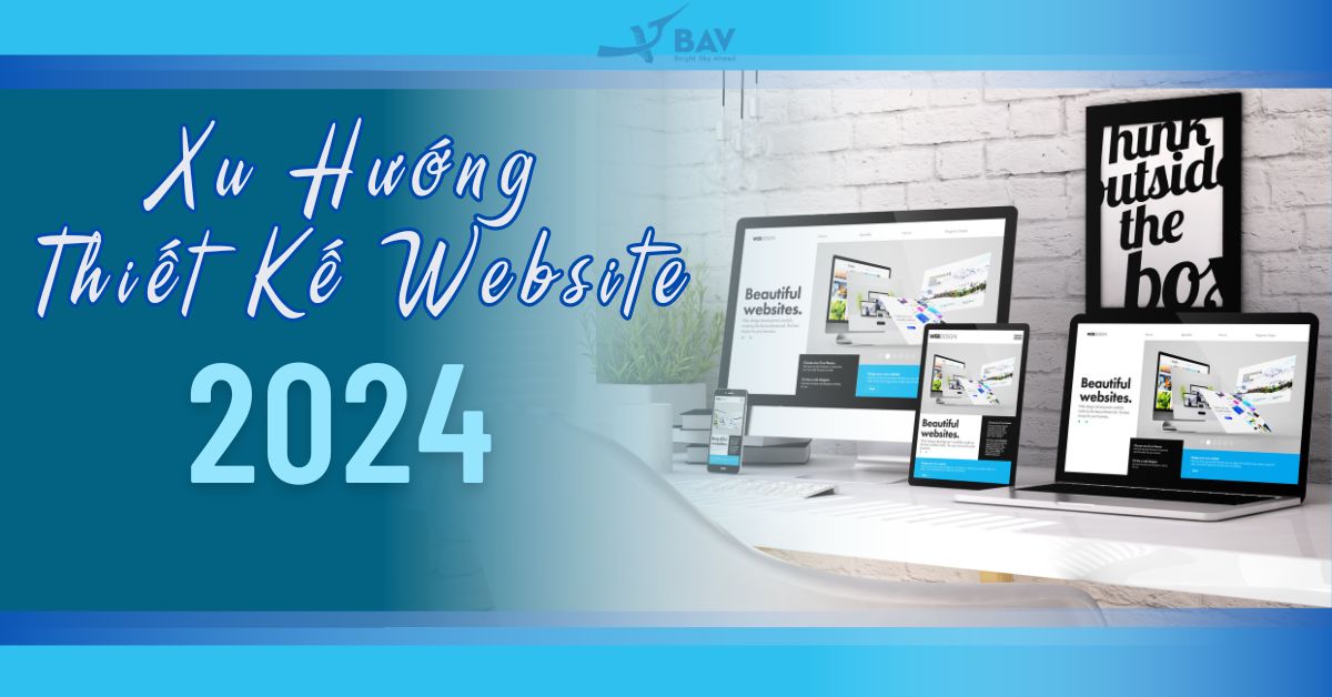 xu-huong-thiet-ke-website-dep-va-chuyen-nghiep-2024-02 xu-huong-thiet-ke-website-dep-va-chuyen-nghiep-2024-01