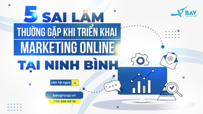 5-sai-lam-khi-trien-khai-marketing-online-tai-ninh-binh